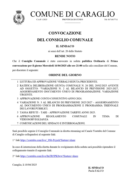 Convocazione Consiglio Comunale mercoledì 16 aprile 2025 ore 21,00 - link collegamento in streaming sul canale Youtube del Comune di Caraglio